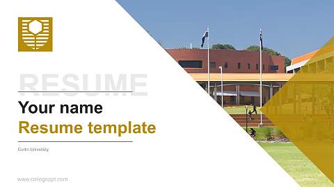 Curtin University Resume PPT Template