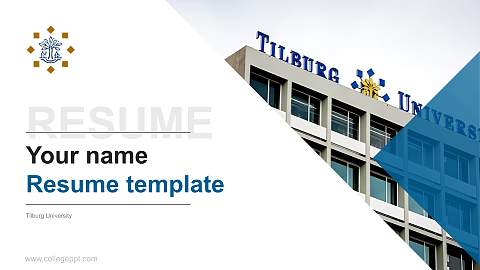 Tilburg University Resume PPT Template