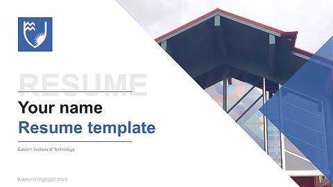 Eastern Institute of Technology Resume PPT Template