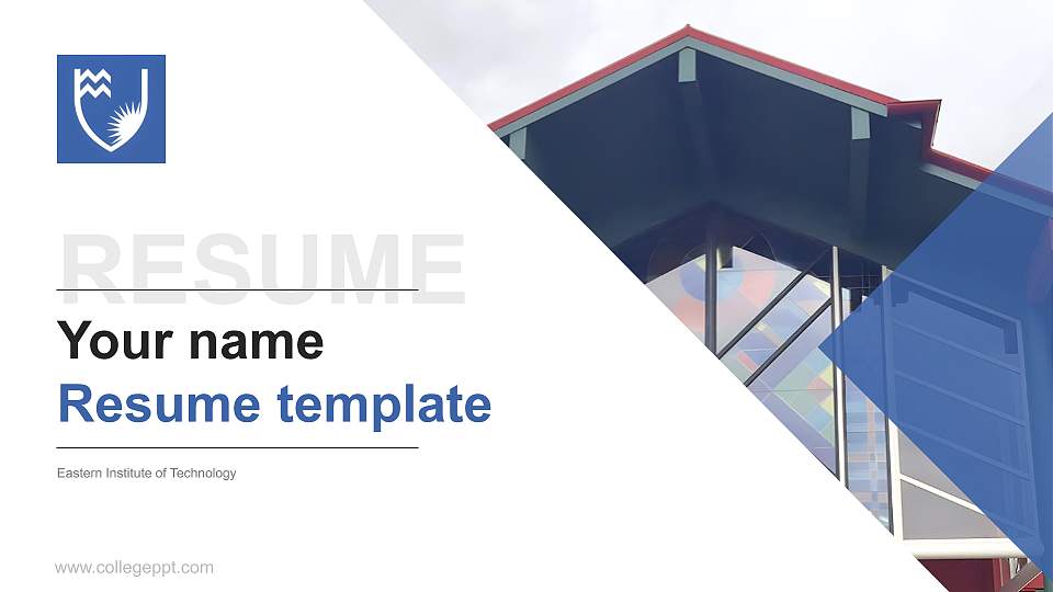 Eastern Institute of Technology Resume PPT Template16:9 ratio PPT effect preview image