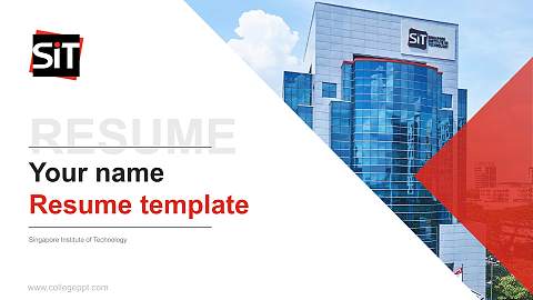 Singapore Institute of Technology Resume PPT Template
