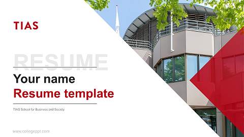 TIAS School for Business and Society Resume PPT Template