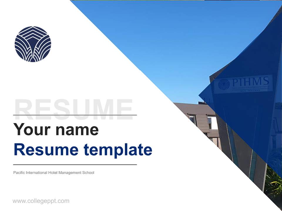 Pacific International Hotel Management School Resume PPT Template4:3 ratio PPT effect preview image1