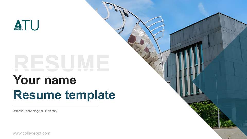 Atlantic Technological University Resume PPT Template16:9 ratio PPT effect preview image