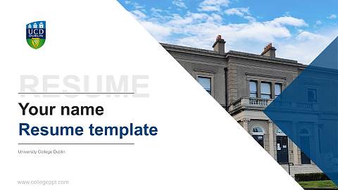 University College Dublin Resume PPT Template