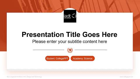 Dun Laoghaire Institute of Art, Design and Technology National Scholarship Defense PPT Template