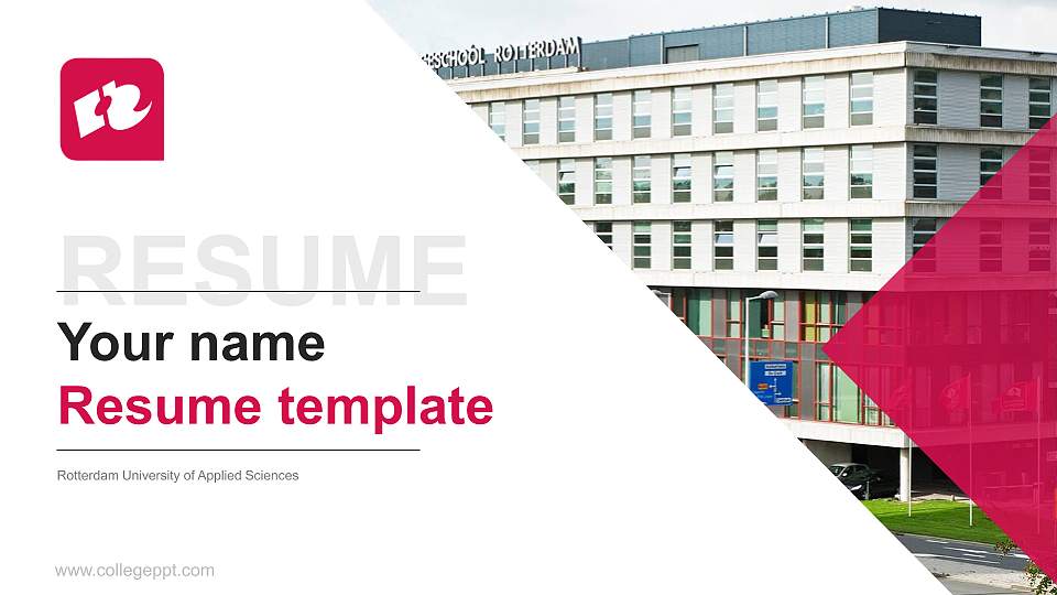 Rotterdam University of Applied Sciences Resume PPT Template16:9 ratio PPT effect preview image