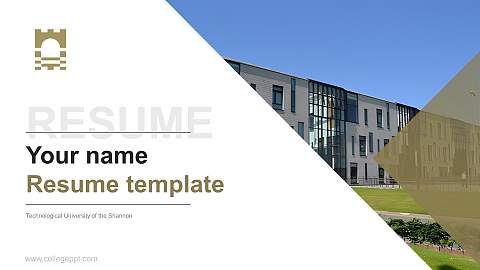 Technological University of the Shannon Resume PPT Template