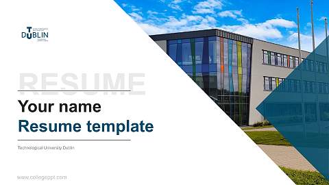 Technological University Dublin Resume PPT Template