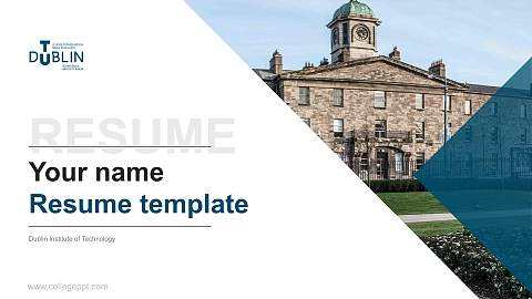 Dublin Institute of Technology Resume PPT Template
