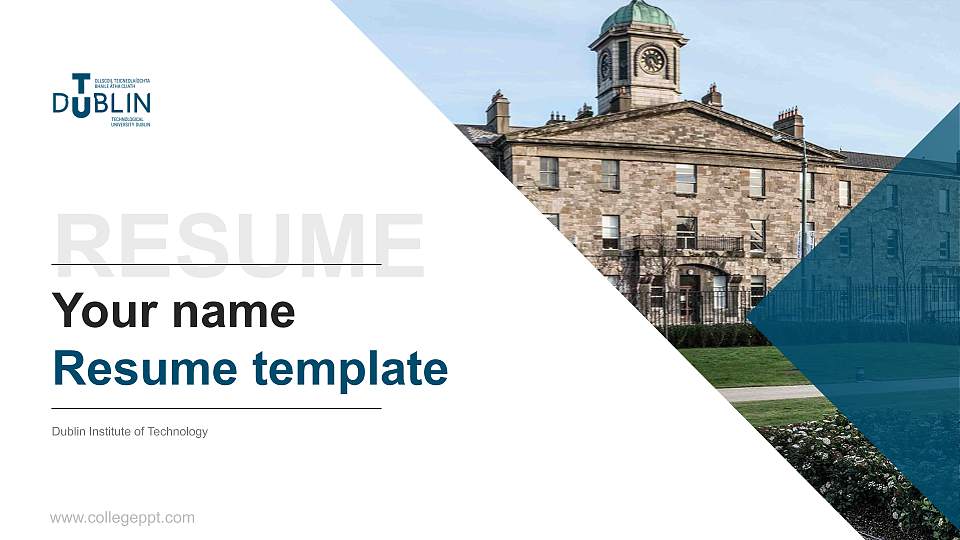 Dublin Institute of Technology Resume PPT Template16:9 ratio PPT effect preview image