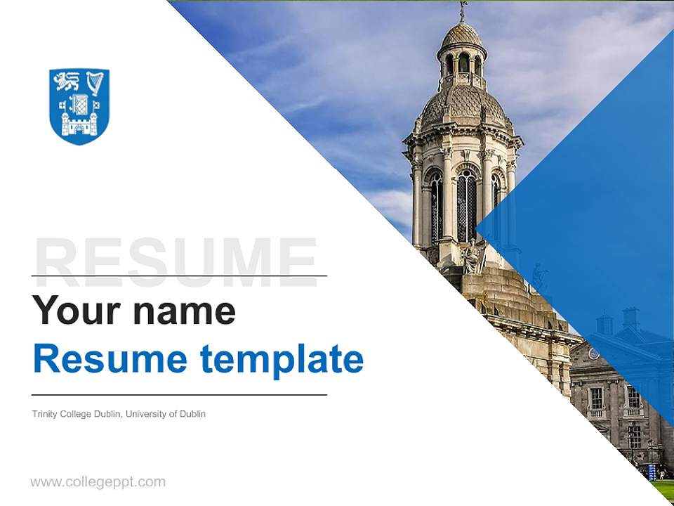 Trinity College Dublin, University of Dublin Resume PPT Template4:3 ratio PPT effect preview image5