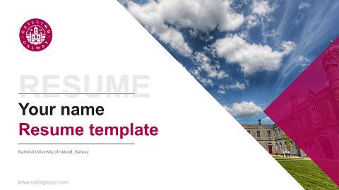 National University of Ireland, Galway Resume PPT Template