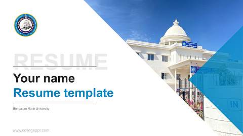 Bengaluru North University Resume PPT Template