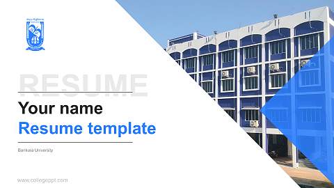 Bankura University Resume PPT Template