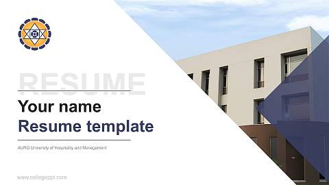AURO University of Hospitality and Management Resume PPT Template