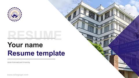 Asian International University Resume PPT Template