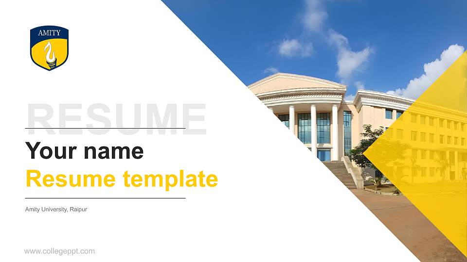Amity University, Raipur Resume PPT Template16:9 ratio PPT effect preview image