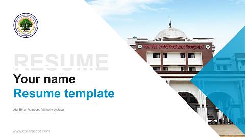 Atal Bihari Vajpayee Vishwavidyalaya Resume PPT Template