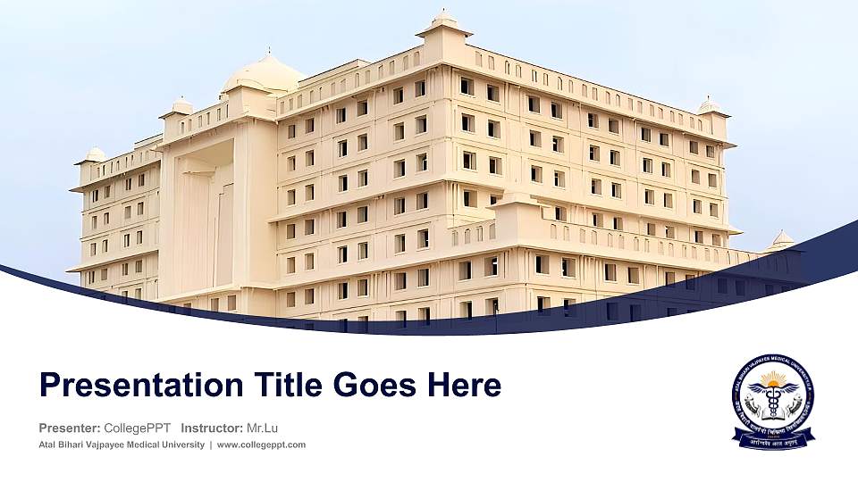 Atal Bihari Vajpayee Medical University Course/Courseware Creation PPT Template16:9 ratio PPT effect preview image