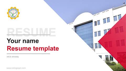 A.K.S. University Resume PPT Template