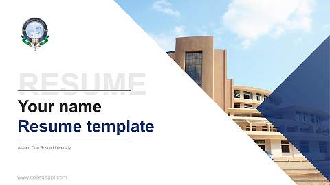 Assam Don Bosco University Resume PPT Template