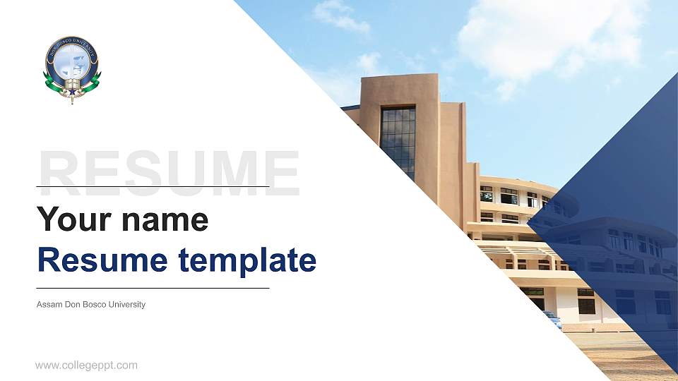 Assam Don Bosco University Resume PPT Template16:9 ratio PPT effect preview image