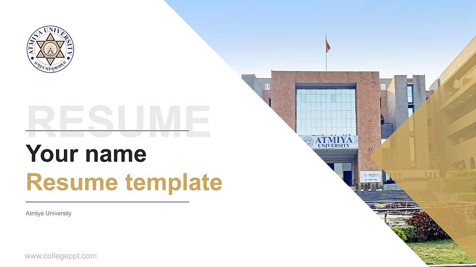 Atmiya University Resume PPT Template16:9 ratio PPT effect preview image