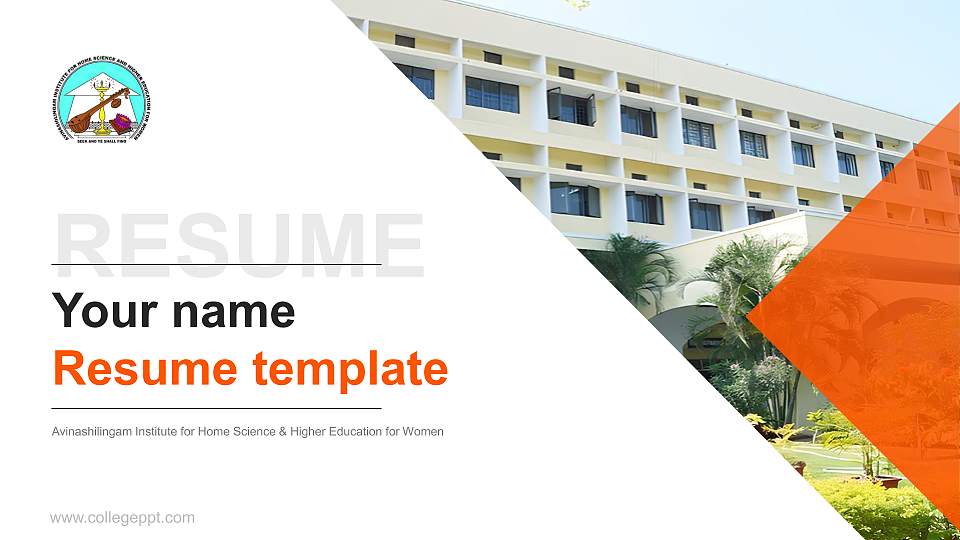 Avinashilingam Institute for Home Science & Higher Education for Women Resume PPT Template16:9 ratio PPT effect preview image