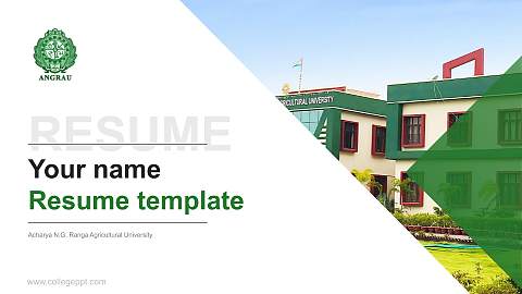Acharya N.G. Ranga Agricultural University Resume PPT Template