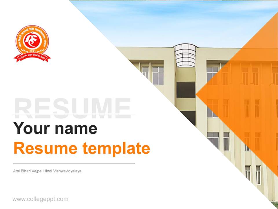 Atal Bihari Vajpai Hindi Vishwavidyalaya Resume PPT Template4:3 ratio PPT effect preview image5