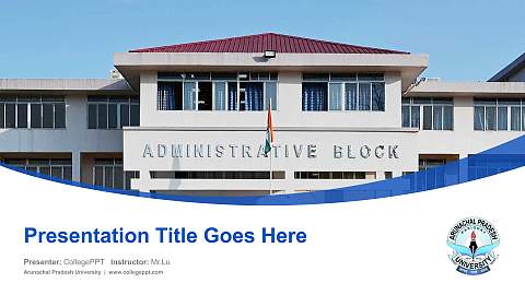 Arunachal Pradesh University Course/Courseware Creation PPT Template