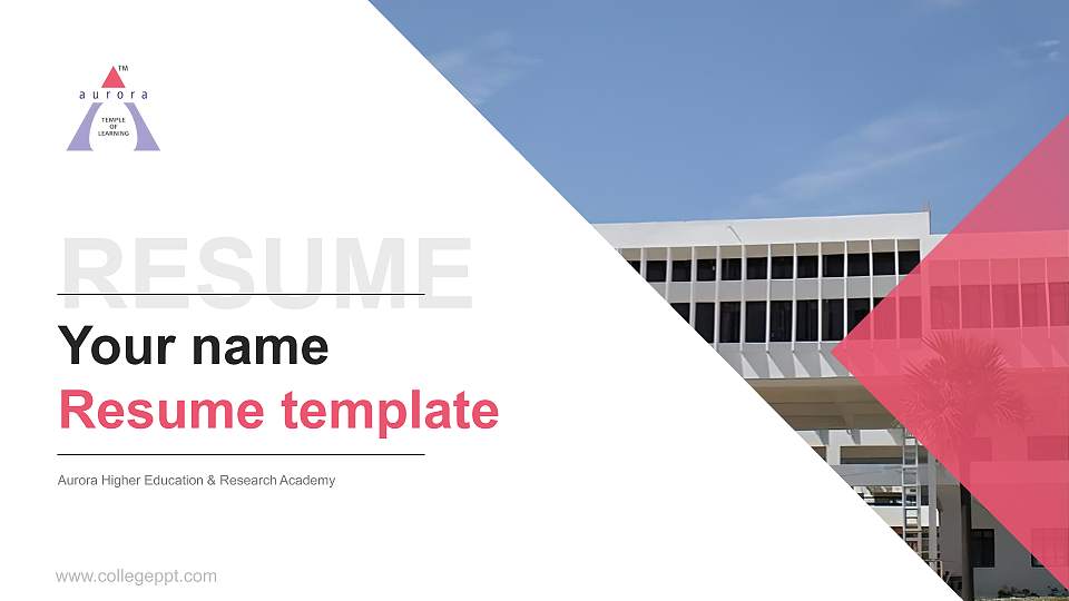 Aurora Higher Education & Research Academy Resume PPT Template16:9 ratio PPT effect preview image