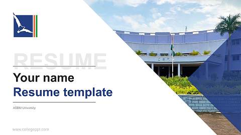 ASBM University Resume PPT Template