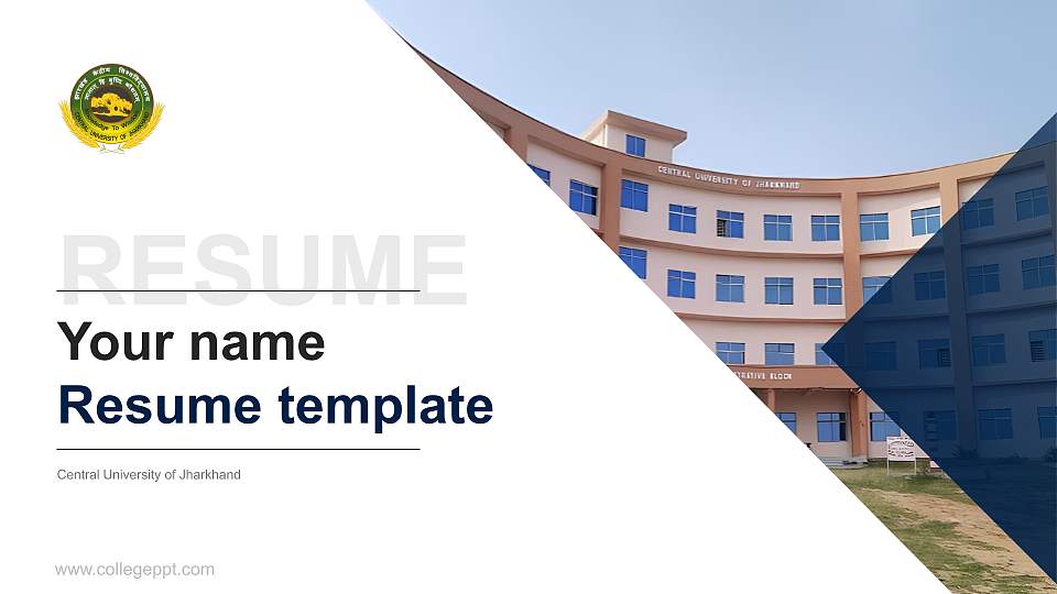 Central University of Jharkhand Resume PPT Template16:9 ratio PPT effect preview image