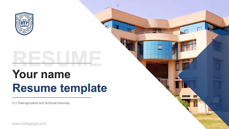D.Y. Patil Agriculture and Technical University Resume PPT Template16:9 ratio PPT effect preview image