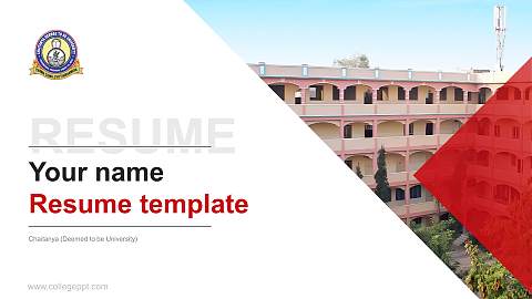 Chaitanya (Deemed to be University) Resume PPT Template