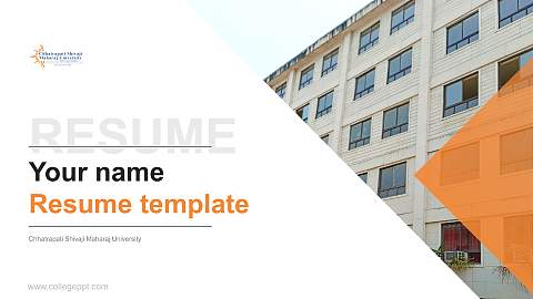 Chhatrapati Shivaji Maharaj University Resume PPT Template