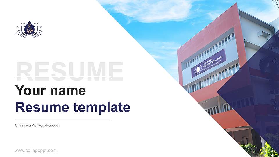 Chinmaya Vishwavidyapeeth Resume PPT Template16:9 ratio PPT effect preview image