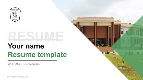 Central Institute of Technology, Kokrajhar Resume PPT Template