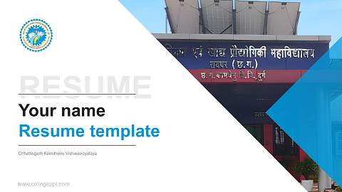 Chhattisgarh Kamdhenu Vishwavidyalaya Resume PPT Template