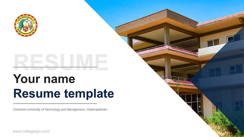 Centurion University of Technology and Management, Visakhapatnam Resume PPT Template16:9 ratio PPT effect preview image
