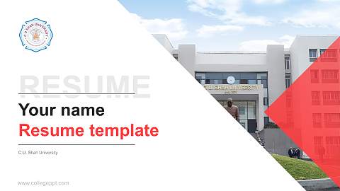 C.U. Shah University Resume PPT Template