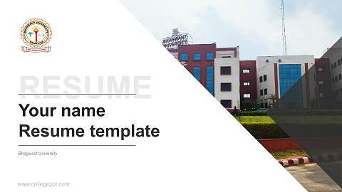 Bhagwant University Resume PPT Template