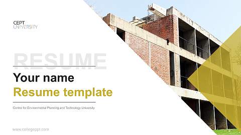Centre for Environmental Planning and Technology University Resume PPT Template