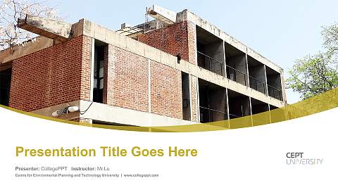 Centre for Environmental Planning and Technology University Course/Courseware Creation PPT Template