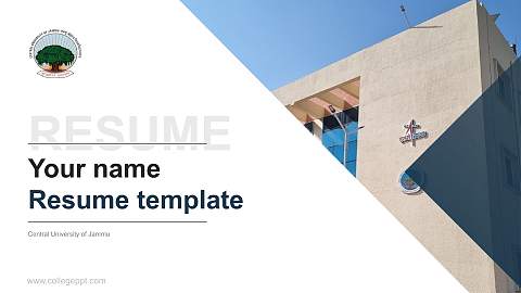 Central University of Jammu Resume PPT Template