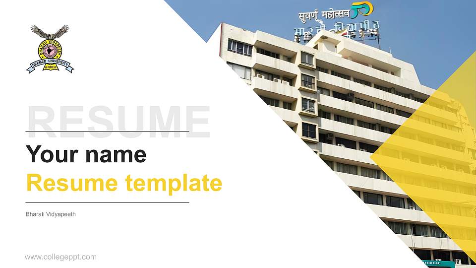 Bharati Vidyapeeth Resume PPT Template16:9 ratio PPT effect preview image