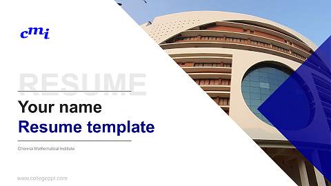 Chennai Mathematical Institute Resume PPT Template