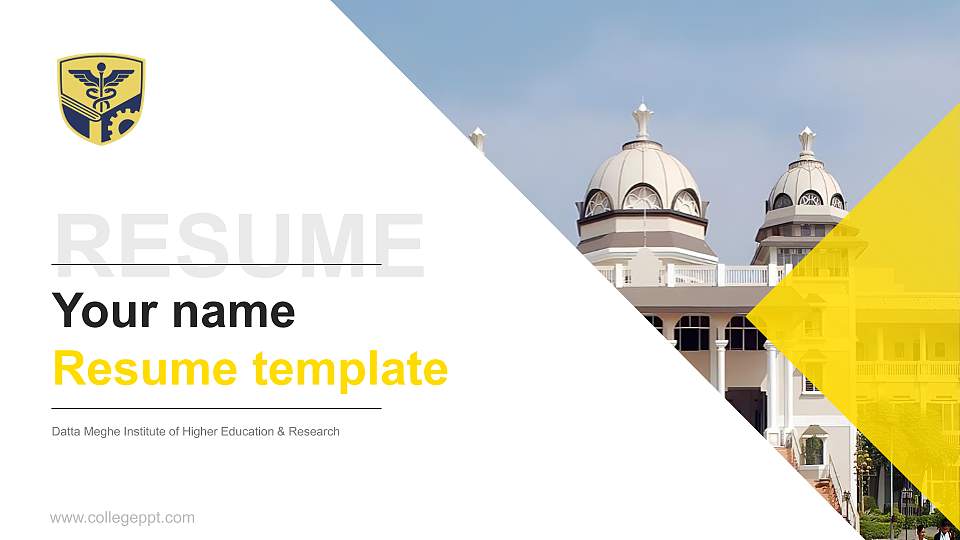 Datta Meghe Institute of Higher Education & Research Resume PPT Template16:9 ratio PPT effect preview image
